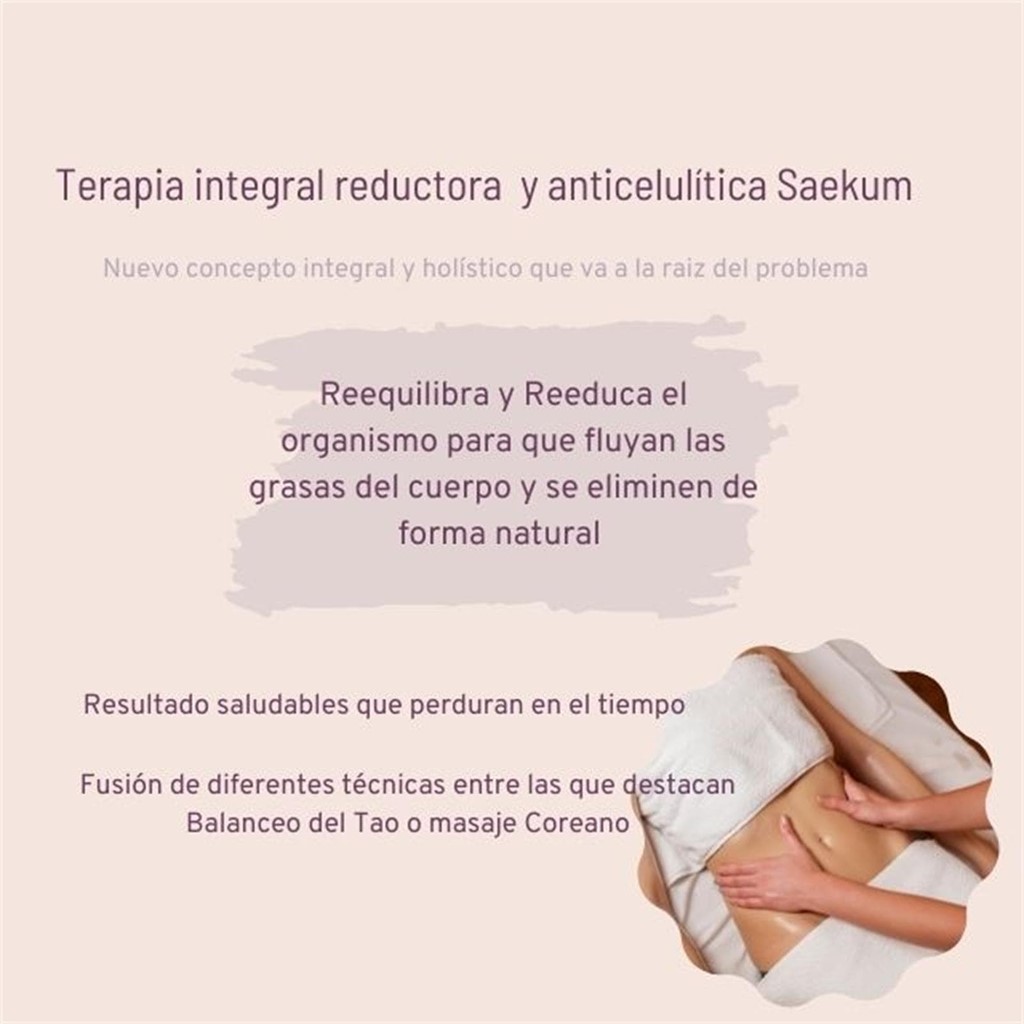 Terapia integral reductora y anticelulítica Saekum